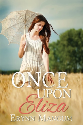 Once Upon Eliza A Carrington Springs Novel