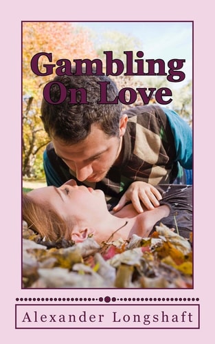 Gambling On Love