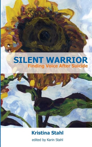 Silent Warrior Finding Voice After Suicide