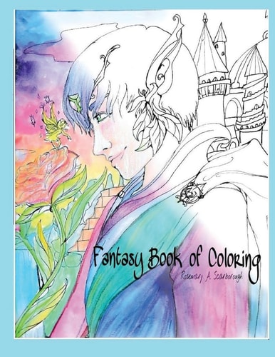 Fantasy Coloring Book Self Help Coloring Book for All Ages