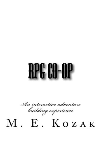 RPG Co-Op An Interactive Adventure Building Experience