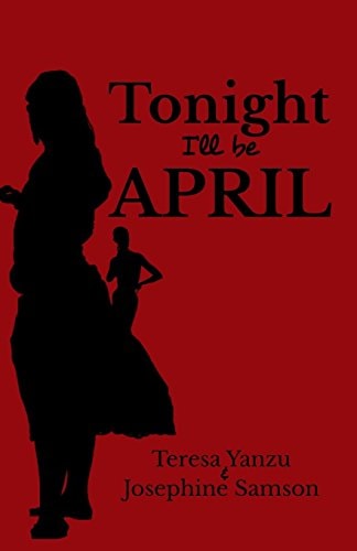 Tonight I'll Be April