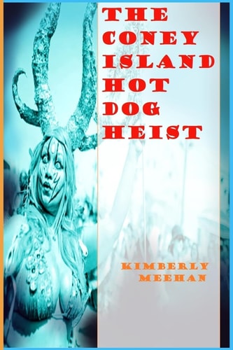 The Coney Island Hot Dog Heist