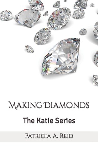 Making Diamonds The Katie Series