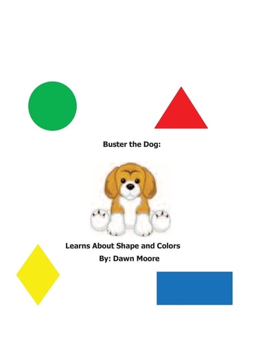 Buster The Dog Learns About Shapes and Colors