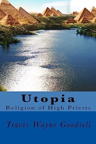 Utopia Religion of High Priests