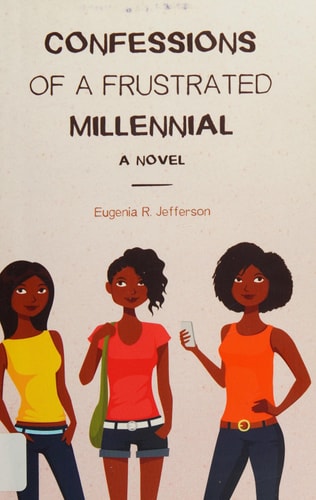 Confessions of a Frustrated Millennial