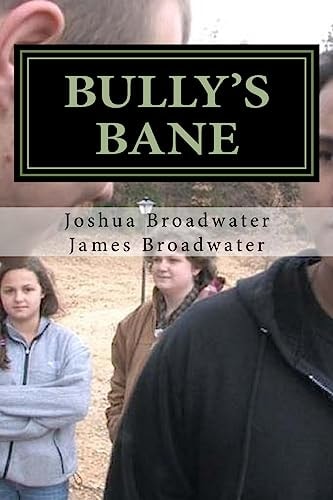 Bully's Bane The Gospel Is the Most Powerful Weapon of All!