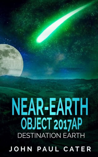 Near-Earth Object 2017AP Destination Earth
