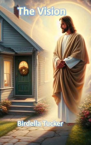 The Vision Words from the Father's Heart