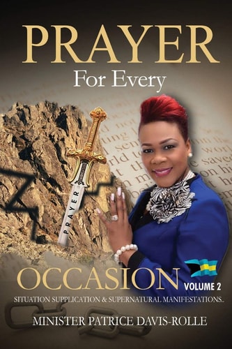 Prayer for Every Occasion Situation Supplication and Supernatural Manifestation
