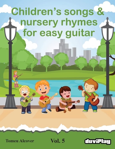 Children's Songs and Nursery Rhymes for Easy Guitar. Vol 5