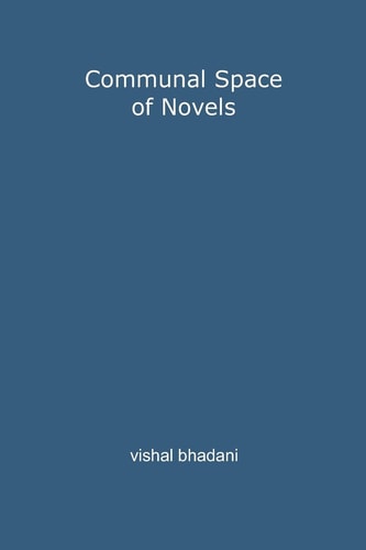 Communal Space of Novels