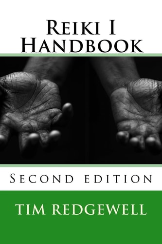 Reiki I Handbook 2nd Edition