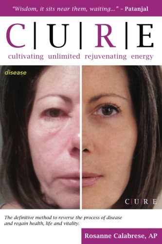 C. U. R. E. Cultivating Unlimited Rejuvenating Energy -COLOR