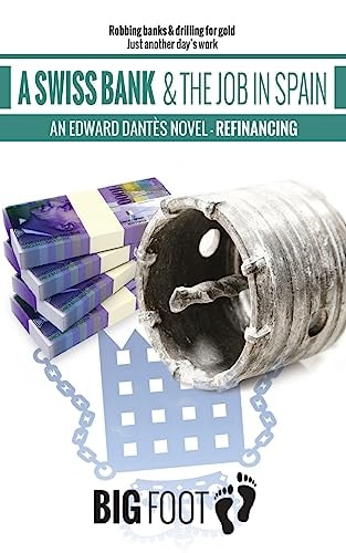A Swiss Bank and the Job in Spain Edward Dantès
