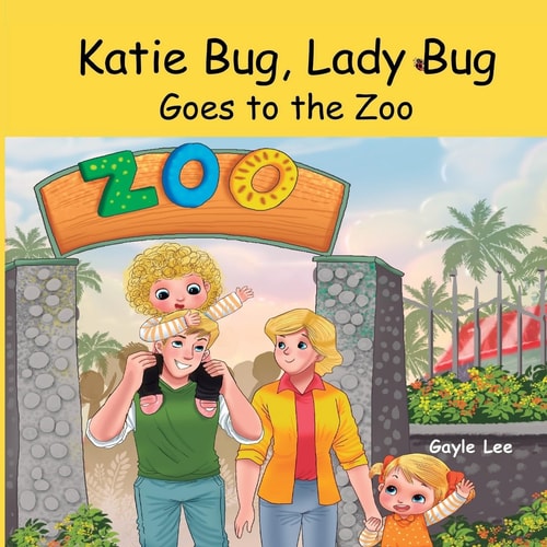 Katie Bug, Lady Bug Goes to the Zoo