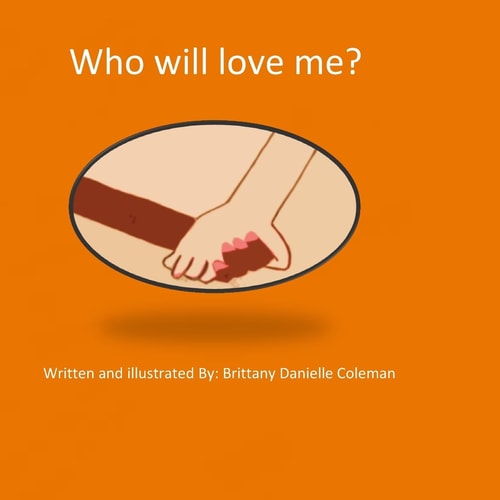 Who Will Love Me?