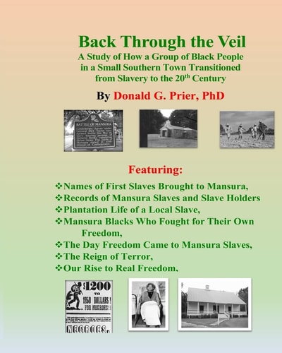 Back Through the Veil A Brief History of African-Americans Living in Mansura,