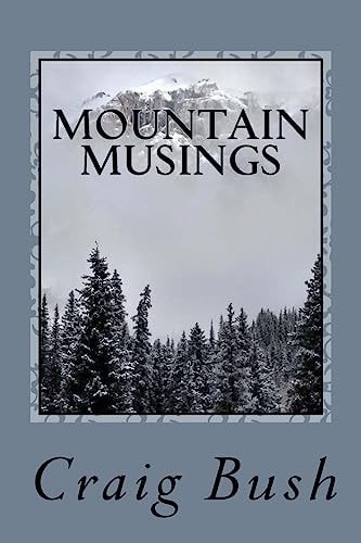Mountain Musings