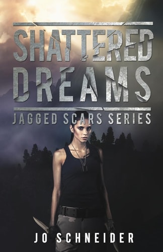 Shattered Dreams Jagged Scars Book 3