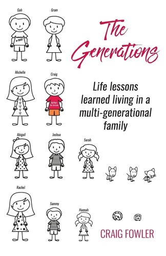 The Generations Life Lessons Learned Living in a Multi-Generational Family