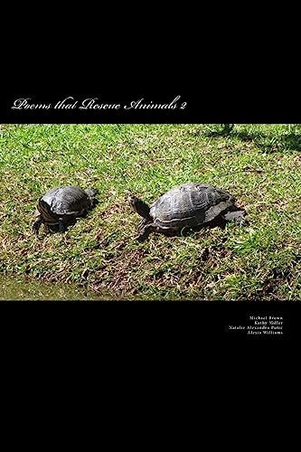 Poems That Rescue Animals 2 New Poems with the Same Concept