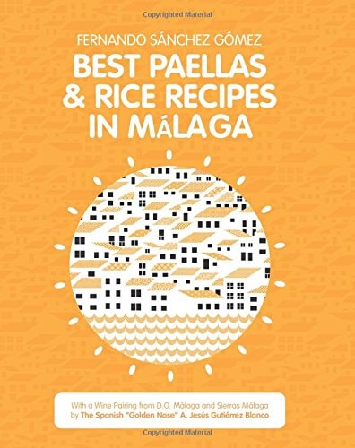 Best Paellas and Rice Recipes in Malaga