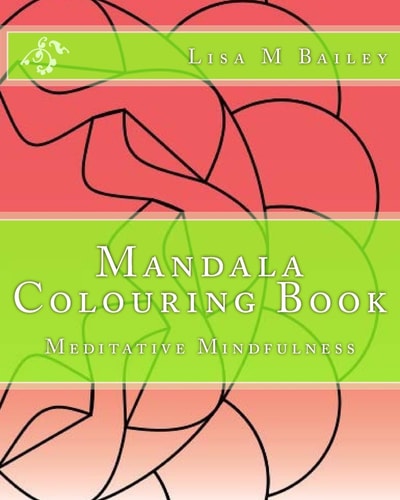 Mandala Colouring Book Meditative Mindfulness