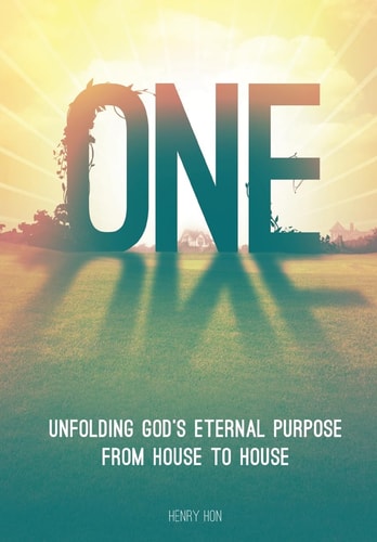 One Unfolding God's Eternal Purpose from House to House