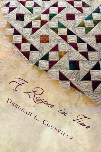 A Rescue in Time Book Four of The Oldest House Series