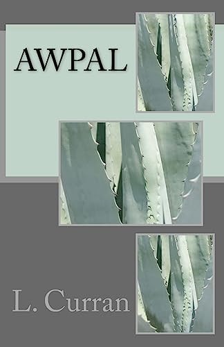A. W. P. A. L.