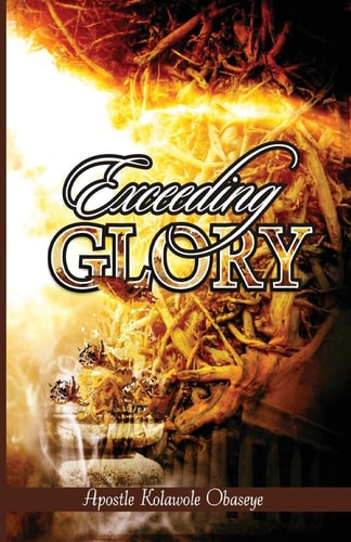 Exceeding Glory