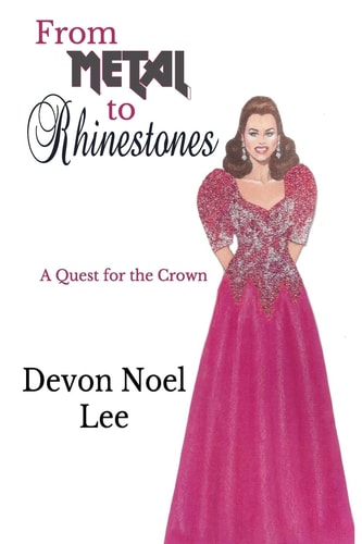From Metal to Rhinestones A Quest for the Crown