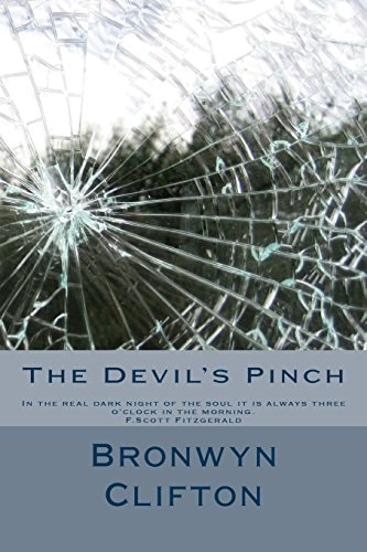 The Devil's Pinch An Exploration of Addiction and Domestic Violence for Young Adults