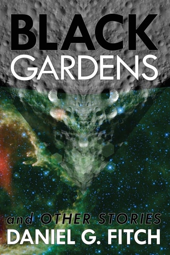 Black Gardens And Other Stories