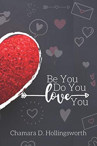 BE You. DO You. LOVE You A 30 Day Self Love Challenge