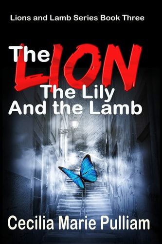 The Lion, the Lily, and the Lamb