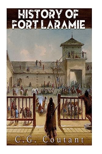 History of Fort Laramie