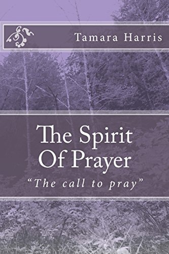 The Spirit Of Prayer Purpose in Your Prayers