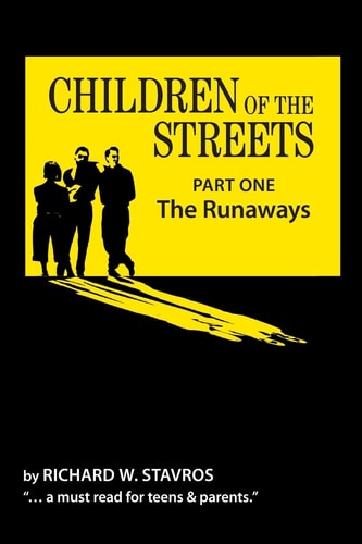 Children of the Streets Part One: The Runaways