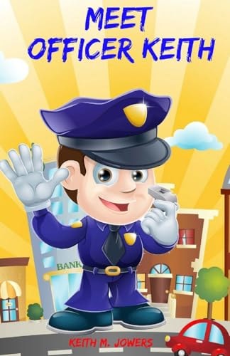 Meet Officer Keith
