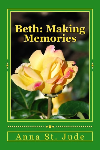 Beth Making Memories
