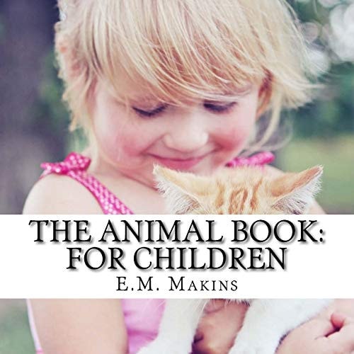 The Animal Book For Children