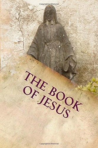 The Book of Jesus The Lost Years
