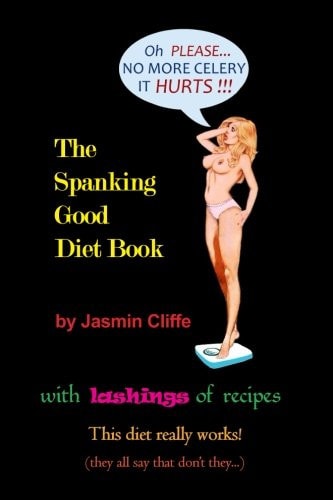 The Spanking Good Diet Book