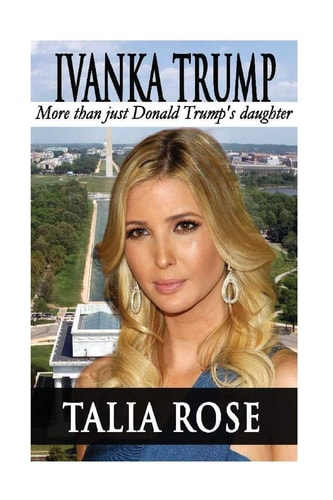 Ivanka Trump More Than Just Donald Trump's Daughter
