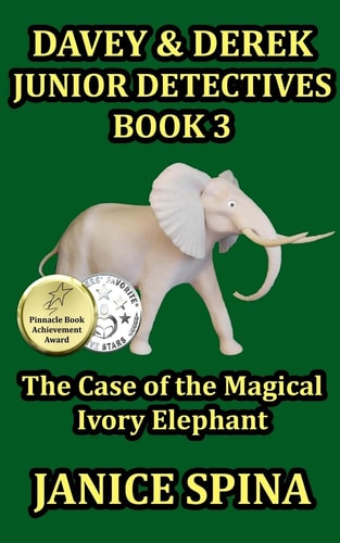 Davey and Derek Junior Detectives Series Book 3 The Case of the Magical Ivory Elephant