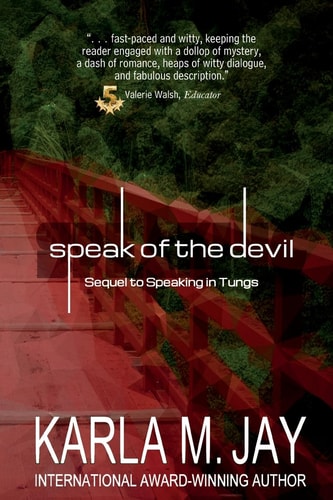 Speak of the Devil The Sequel to Speaking in Tungs