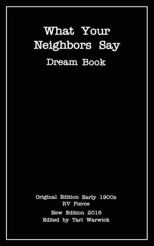 What Your Neighbors Say Dream Book